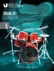 London College Of Music Drum Kit Handbook 2022: Grade 5