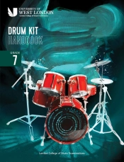 London College Of Music Drum Kit Handbook 2022: Grade 7