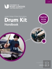 London College Of Music Drum Kit Handbook Diplcm Alcm Llcm