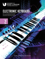 London College Of Music Electronic Keyboard Handbook 2021 Grade 2