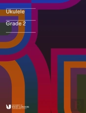 London College Of Music Ukulele Handbook From 2019 Grade 2