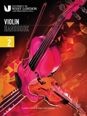 London College Of Music Violin Handbook 2021: Grade 2