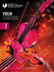 London College Of Music Violin Handbook 2021: Grade 7