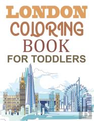 London Coloring Book For Toddlers