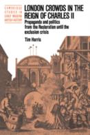 London Crowds In The Reign Of Charles Ii
