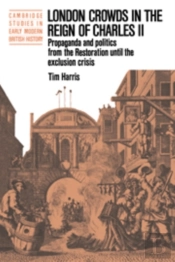 London Crowds In The Reign Of Charles Ii