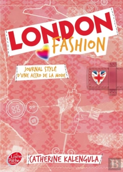 Bertrand.pt - London Fashion T.1 ; Journal Stylé D'Une Accro De La Mode