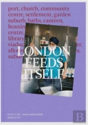 London Feeds Itself