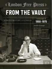 London Free Press: From The Vault, Vol 2