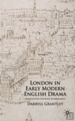 Bertrand.pt - London In Early Modern English Drama