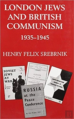 Bertrand.pt - London Jews And British Communism, 1935-1945