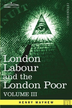 Bertrand.pt - London Labour And The London Poor: A Cyc