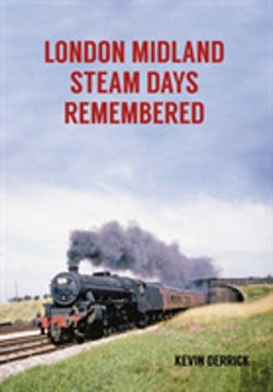 Bertrand.pt - London Midland Steam Days Remembered