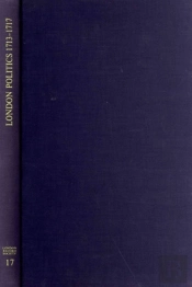 London Politics 1713 - 1717