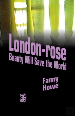 Bertrand.pt - London-Rose - Beauty Will Save The World