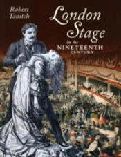London Stage In The Nineteenth Century