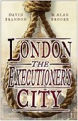 Bertrand.pt - London: The Executioner'S City