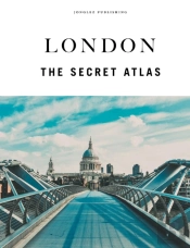 London - The Secret Atlas