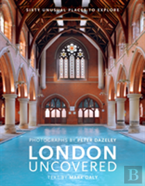London Uncovered (New Edition)