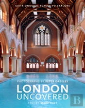 London Uncovered (New Edition)