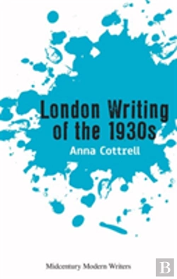 Bertrand.pt - London Writing Of The 1930s