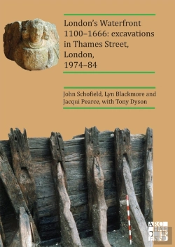Bertrand.pt - Londonâ€™S Waterfront 1100â€“1666: Excavations In Thames Street, London, 1974â€“84