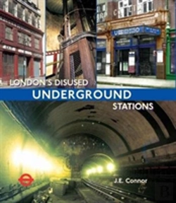 Bertrand.pt - London'S Disused Underground Stations