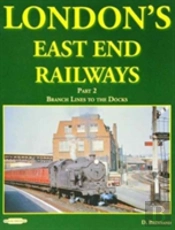 London'S East End Railways
