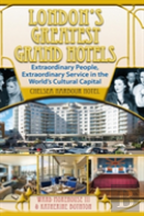 London'S Greatest Grand Hotels - Chelsea Harbour Hotel (Hardback)