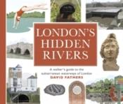 London'S Hidden Rivers