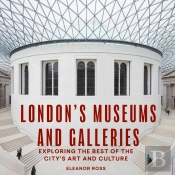 London'S Museums And Galleries