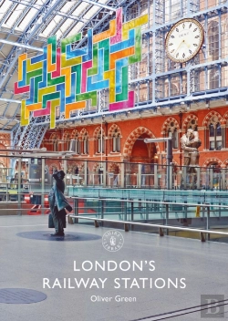 Bertrand.pt - London'S Railway Stations