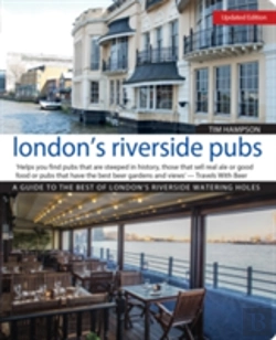 Bertrand.pt - London'S Riverside Pubs, Updated Edition