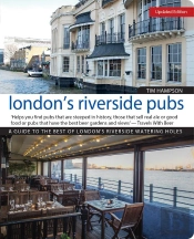 London'S Riverside Pubs, Updated Edition