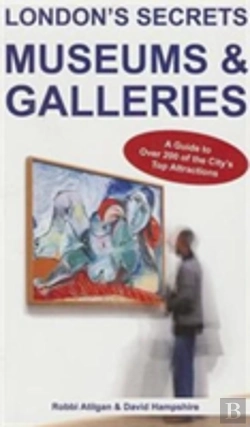 Bertrand.pt - London'S Secrets: Museums & Galleries