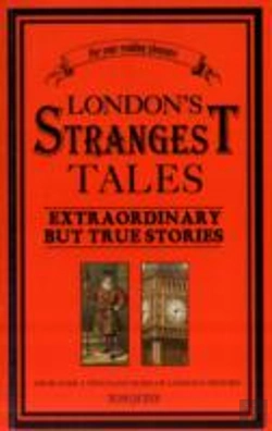 Bertrand.pt - London'S Strangest Tales