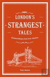 London'S Strangest Tales