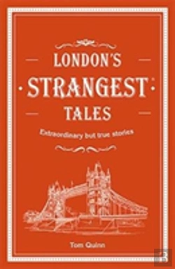 Bertrand.pt - London'S Strangest Tales