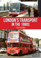 London'S Transport In The 1980s