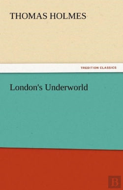 Bertrand.pt - London'S Underworld