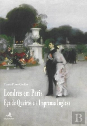 Londres em Paris - Eça de Queirós e a Imprensa Inglesa