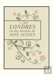 Londres En Las Novelas De Jane Austen