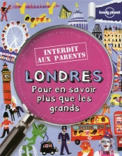 Londres Interdit Aux Parents 2ed