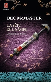 Londres La Ténébreuse T.2 ; La Bête De L'Ombre