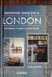 Londres, Les Bonnes Adresses Des Londoniens