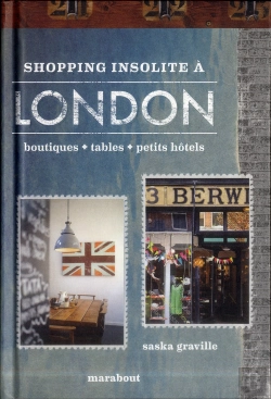 Bertrand.pt - Londres, Les Bonnes Adresses Des Londoniens