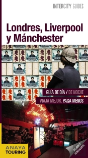 Londres, Liverpool Y Manchester (2017) (Intercity Guides) 