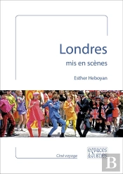 Londres Mis En Scènes