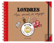 Londres ; Mon Carnet De Voyage (3e Édition)