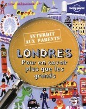 Londres ; Pour En Savoir Plus Que Les Grands (3e Édition)